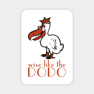 Wise Like The Dodo Magnet