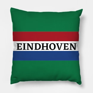 Eindhoven City in Dutch Flag Pillow