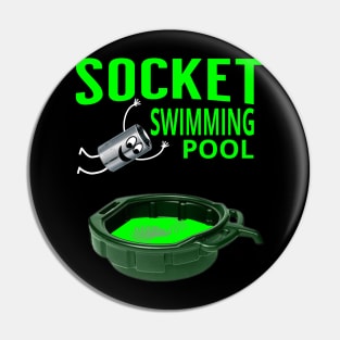 Socket Swimming Pool Tuner Mechanic Car Lover Enthusiast Funny Gift Idea Pin