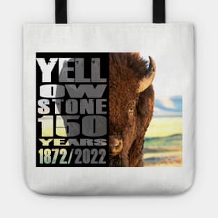 Bison in Nature Yellowstone 150 Year Celebration - Yellowstone 140 years Tote