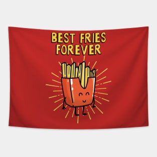 Best Fries Forever Tapestry