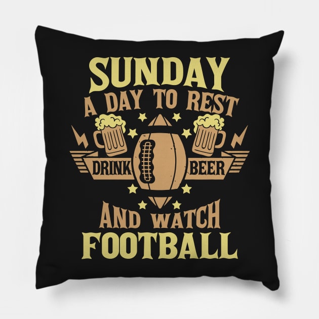 Sundays are for Beer and Football Pillow by jslbdesigns