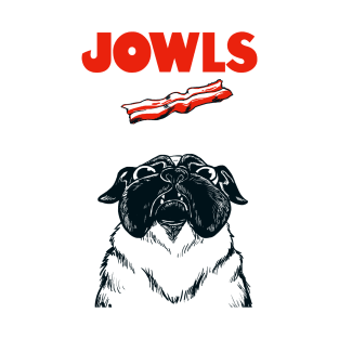 JOWLS Pug-Based Movie Parody Poster T-Shirt