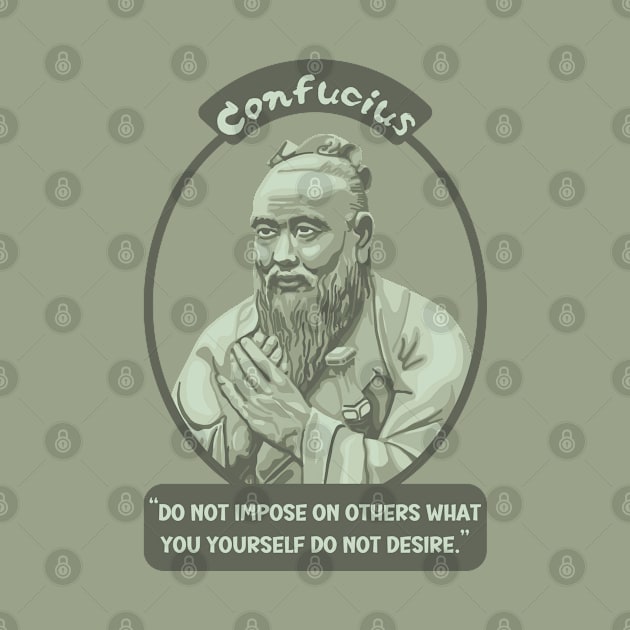Confucius Portrait and Quote by Slightly Unhinged