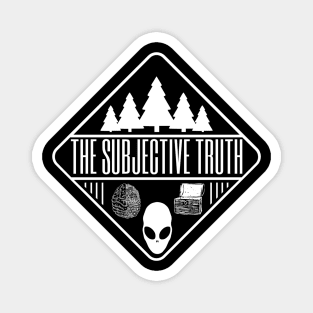 The Subjective Truth III Magnet