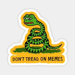 Don't Tread On Memes Magnet