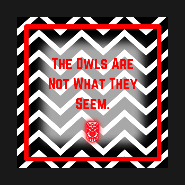 The Owls Are Not What They Seem by IslandofdeDolls