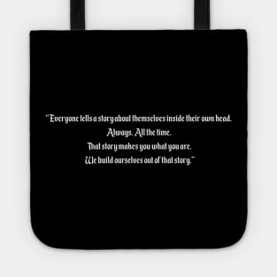 Everyone tells a story Tote