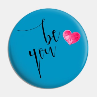 be you Pin