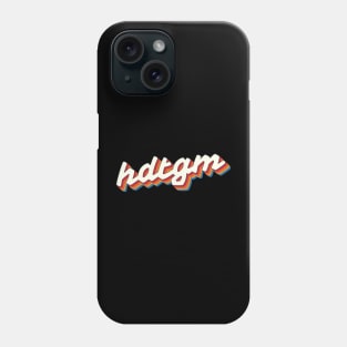 HDTGM Retro Phone Case