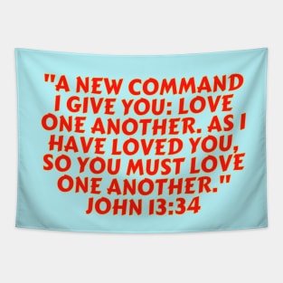 Bible Verse John 13:34 Tapestry