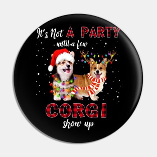 It's Not A Party With A Jew Corgi Show Up Funny Gift Pin