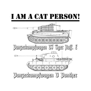 I Am A Cat Person (TANKS) T-Shirt