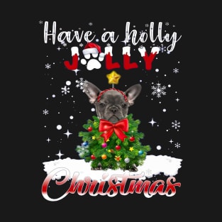 Grey French Bulldog Have A Holly Jolly Christmas T-Shirt