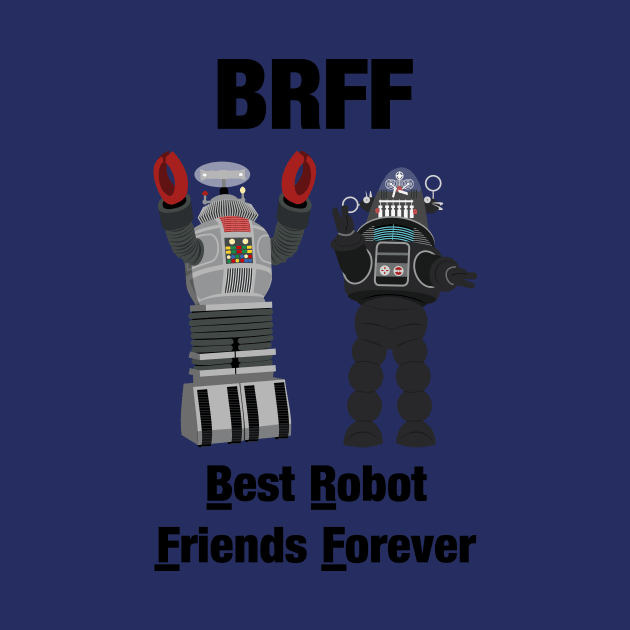 Best Robot Friends Forever by Ed's Craftworks