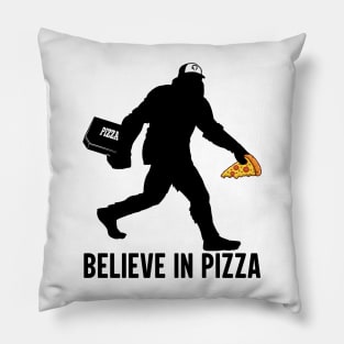 Believe In Pizza Funny Sassy Sasquatch, Bigfoot Cryptid Yeti Yowi Za Pillow