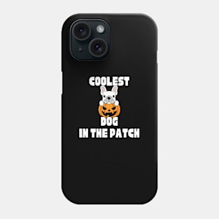 Halloween coolest dog in the patch Phone Case