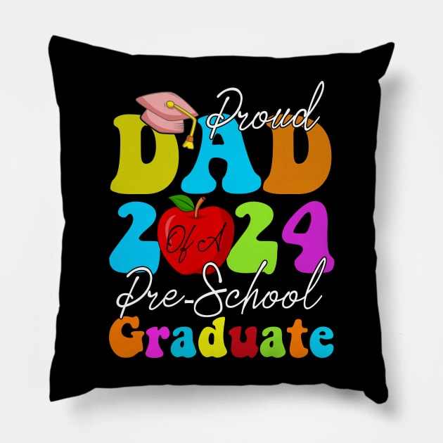 Proud Dad of a Class of 2024 Pre-school Graduate Pillow by Cody Sparks