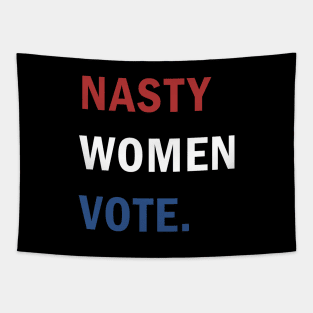 Nasty Women Vote Tapestry