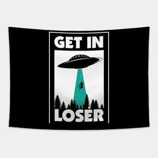 UFO Get in Loser Tapestry