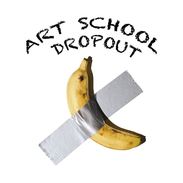 Art School Dropout Cattelan by Dystopianpalace