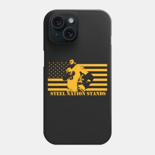 Steel Nations Stands Phone Case