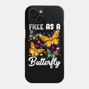 Free As A Butterfly Phone Case