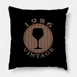 Vintage Wine Lover Birthday 1986 Pillow