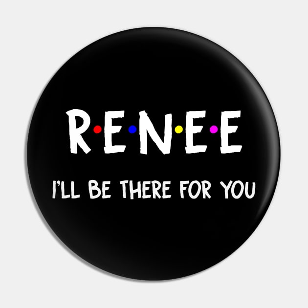 Renee I'll Be There For You | Renee FirstName | Renee Family Name | Renee Surname | Renee Name Pin by CarsonAshley6Xfmb
