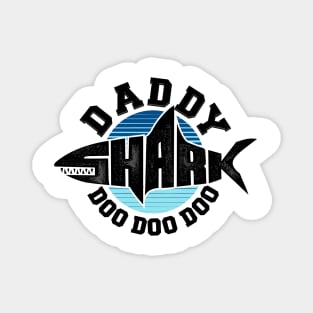 Daddy Shark - Gift For Father Magnet