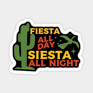 Fiesta, All Day Magnet