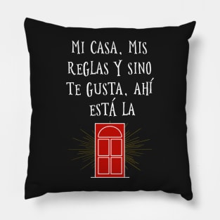 Camisa Graciosa Latinos Funny Saying Shirt Pillow