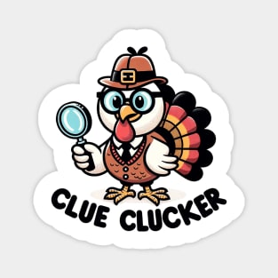 clue clucker Magnet