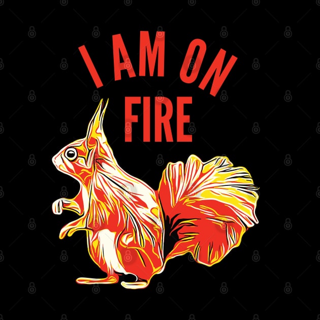 Squirrel I am on Fire by ardp13