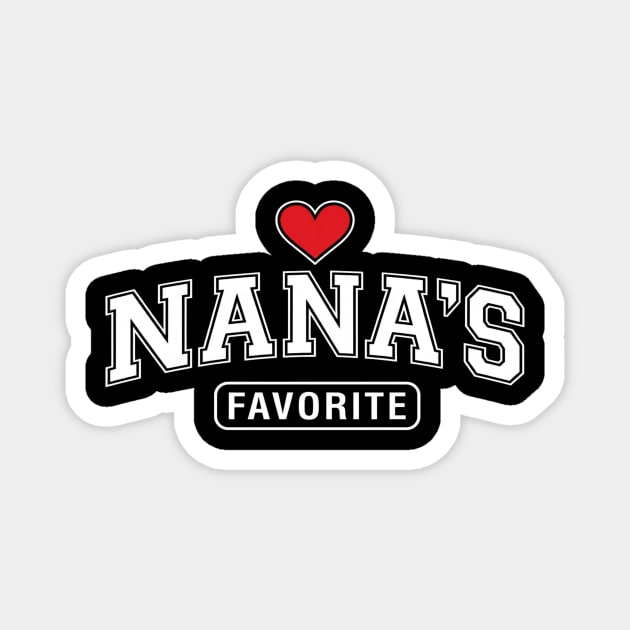 Nana's Favorite Grandmother Gift Idea Magnet by ArtistTee ⭐⭐⭐⭐⭐