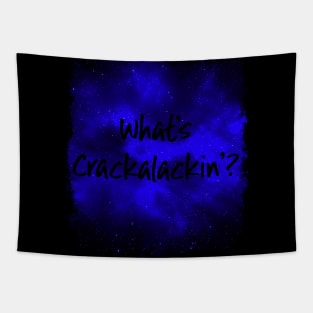 What's Crackalackin' Funny 80's Design Tapestry