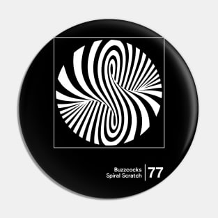 Buzzcocks - Spiral Scratch / Minimal Style Graphic Artwork Pin