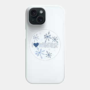 I Heart Winter Illustrated Text with snowflakes Phone Case