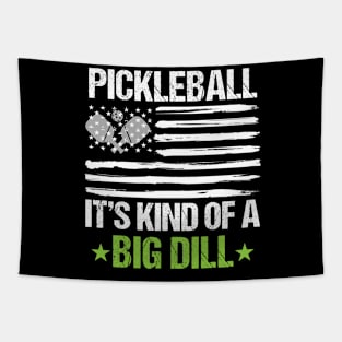 Funny Vintage Pickleball Its Kind Of A Big Dill Racket Sport pickleball Tapestry