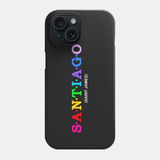 Santiago - Saint James. Phone Case