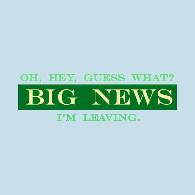 Disover oh hey guess what big news im leaving - Blues Clues - T-Shirt