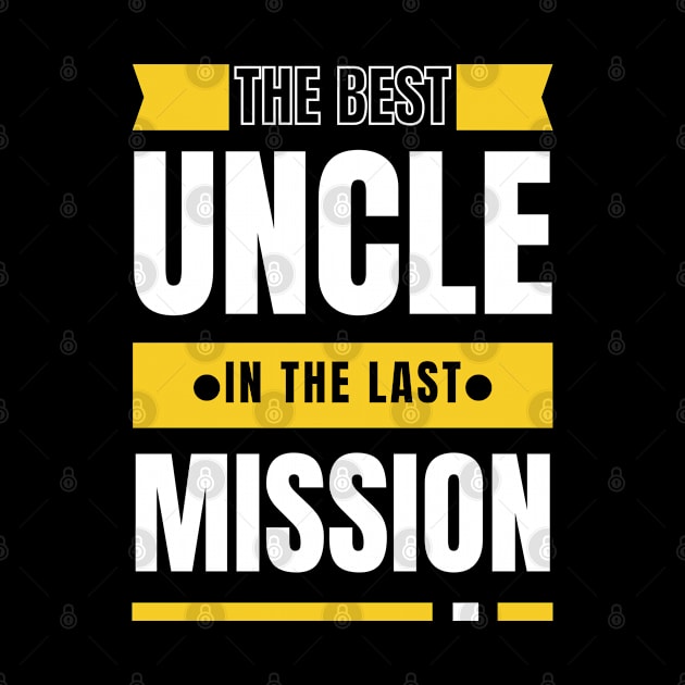 best uncle in the last mission by mo_allashram