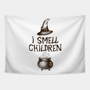 I Smell Children Hocus Pocus Fun Teacher Witch Shirt Funny Halloween Shirts Happy Halloween Costumes Trick Or Treat Scary Halloween Gift Tapestry