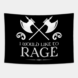 I would Like to Rage Barbarian TRPG Tabletop RPG Gaming Addict Tapestry