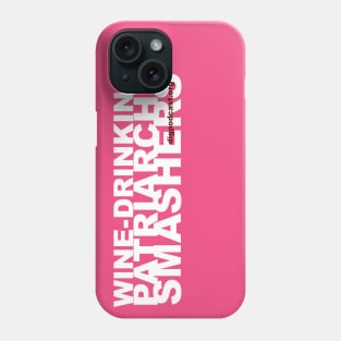 Patriarchy Smashers Phone Case