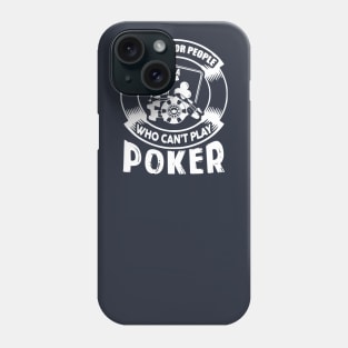 Funny Poker Shirt Phone Case