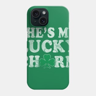 Shes My Lucky Charm Couples St Patricks Day Phone Case