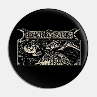 Can You Survive Dark Sun? Pin