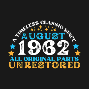 A timeless classic since August 1962. All original part, unrestored T-Shirt