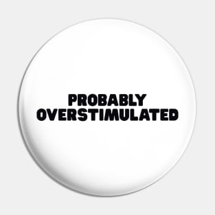 Probably Overstimulated Y2k Shirt, Mom Life Shirt, Mommy Life, Mom Gifts, Cute Mom Shirts, Mom Humor, Gift For Mom Pin